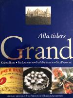 Alla tiders Grand : utgiven till Grands 100-&aring;rsjubileum 1999 : [med tolv menyer]