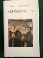 Signums svenska kulturhistoria. Ren&auml;ssansen