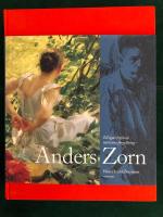 Anders Zorn : till &ouml;gats fr&ouml;jd och nationens f&ouml;rgyllning