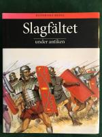 Slagf&auml;ltet under antiken