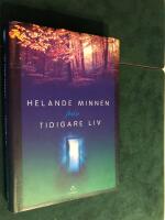 Helande minnen fr&aring;n tidigare liv