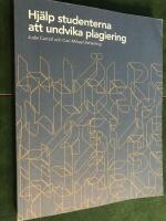 Hj&auml;lp studenterna att undvika plagiering