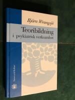 Teoribildning i psykiatrisk verksamhet