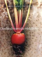 Den biodynamiska tr&auml;dg&aring;rden