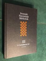Svenskt Patristiskt Bibliotek. Band 3, Ur kyrkof&auml;dernas brev