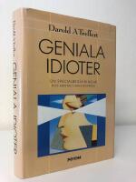 Geniala idioter : om specialbeg&aring;vningar hos mentalt handikappade