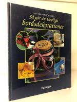 S&aring; g&ouml;r du trevliga bordsdekorationer med placeringskort