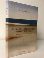 Socialt arbete med brottsoffer : sympati, empati och organisering