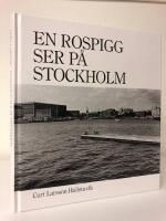 En rospigg ser p&aring; Stockholm - 1996-1998