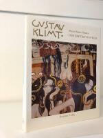 Gustav Klimt - der Beethovenfries : Geschichte, Funktion und Bedeutung