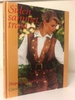 Siden, sammet, trasa - : skapa nytt av gammalt