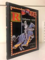 Riddarens v&auml;rld