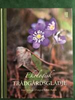 Ekologisk tr&auml;dg&aring;rdsgl&auml;dje