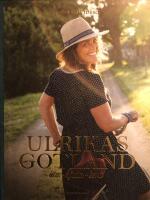 Ulrikas Gotland - &auml;ta, njuta, leva