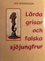 L&auml;rda grisar och falska sj&ouml;jungfrur : essayer