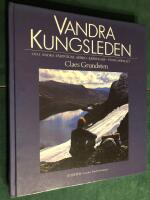 Vandra Kungsleden och andra f&auml;rdv&auml;gar : guidebok 1-2 (2 band)