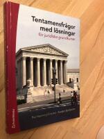 Tentamensfr&aring;gor med l&ouml;sningar f&ouml;r juridiska grundkurser