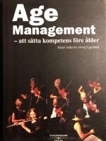 Age Management - Att s&auml;tta kompetens f&ouml;re &aring;lder