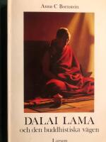 Dalai Lama och den buddhistiska v&auml;gen