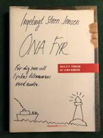 Ona fyr : f&ouml;r dig som vill lyckas tillsammans med andra