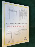 Ironworks and Iron Monuments - Study, conservation and adaptive use