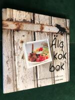 &Auml;lgkokbok. Nya sp&auml;nnande &auml;lgrecept