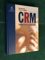 Customer Relationship Management - Leder du dina kunder eller leder dina kunder dig?