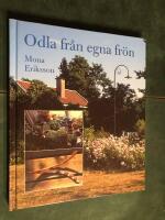 Odla fr&aring;n egna fr&ouml;n