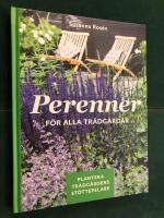 Perenner f&ouml;r alla tr&auml;dg&aring;rdar