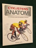 Cyklistens anatomi : 75 &ouml;vningar som ger maximalt resultat