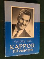 Kappor till varje pris