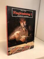 Flugbindning : handbok f&ouml;r sportfiskare. 1