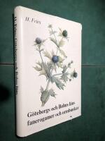 G&ouml;teborgs och Bohusl&auml;ns fanerogamer och ormbunkar. F&ouml;rteckning med fyndorter