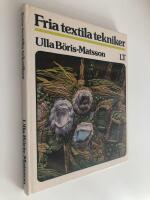 Fria textila tekniker