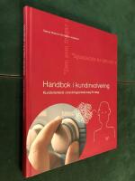 Handbok i kundinvolvering : kundorienterat utvecklingsarbete steg f&ouml;r steg