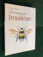 Lilla naturguiden: insekter