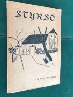 Styrs&ouml; - forntidsbilder och nutidsliv  (med Swen Wawrinskys namnteckning och exlibris)