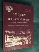 Sm&ouml;gen och Hassel&ouml;sund : bohusl&auml;nska fiskesamh&auml;llen i f&ouml;r&auml;ndring : m&auml;nniskor p&aring; Soten&auml;set vid Skagerrakkusten