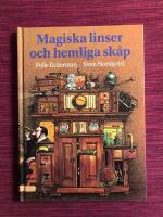 Magiska linser och hemliga sk&aring;p