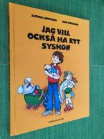 Jag vill ocks&aring; ha ett syskon