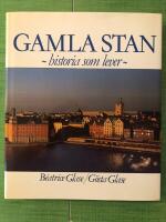 Gamla stan - Historia som lever