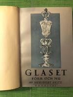 Glaset f&ouml;rr och nu