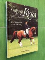 Dressyr med Kyra