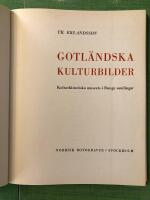 Gotl&auml;ndska kulturbilder - Kulturhistoriska museets i Bunge samlingar