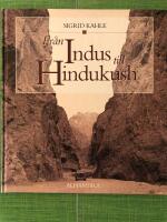 Fr&aring;n Indus till Hindukush
