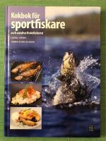 Kokbok f&ouml;r sportfiskare : och andra fisk&auml;lskare