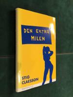 Den extra milen : roman