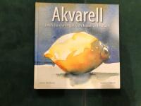 Akvarell : lekfulla &ouml;vningar och kreativa insikter