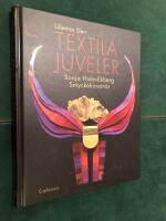 Textila juveler - Sonja Hahn.Ekberg smyckekonstn&auml;r