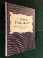 Dagbok fr&aring;n Tj&ouml;rn : ur Olaus Krooks anteckningar 1799-1847